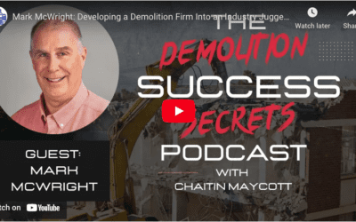 Demolition Success Stories Podcast
